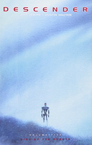Descender Volume 5: Rise of the Robots (DESCENDER TP)