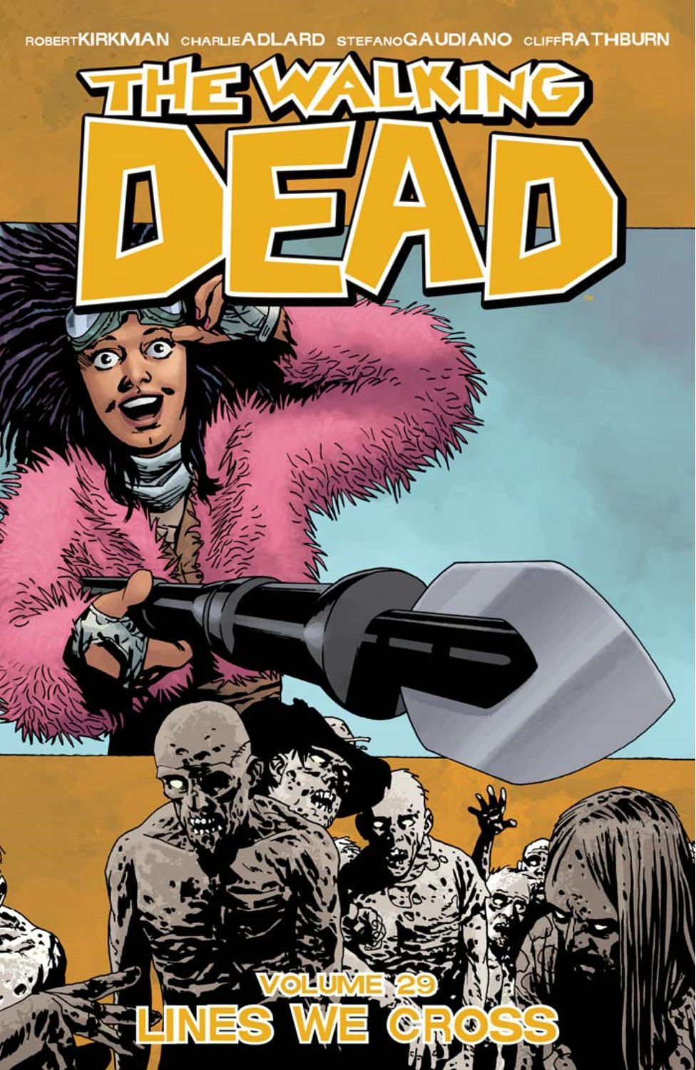 The Walking Dead Volume 29: Lines We Cross (WALKING DEAD TP)