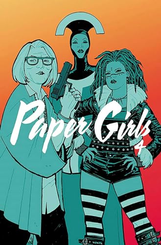 Paper Girls Volume 4 (PAPER GIRLS TP)