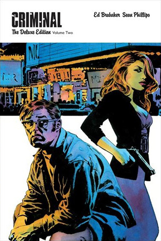 Criminal Deluxe Edition Volume 2 (CRIMINAL DLX ED HC)