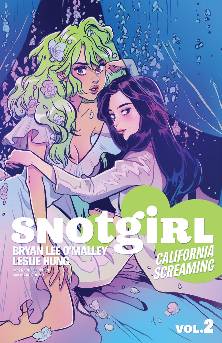 Snotgirl Volume 2: California Screaming (SNOTGIRL TP)