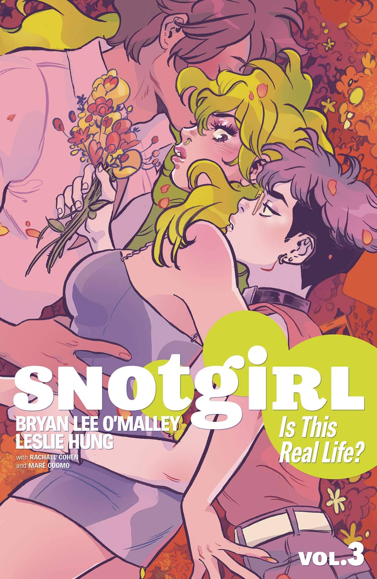 Snotgirl Volume 3: Is This Real Life? (SNOTGIRL TP)