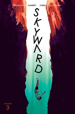 Skyward Volume 3: Fix the World (SKYWARD TP (IMAGE))