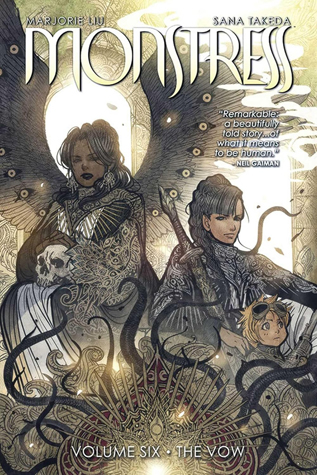Monstress, Volume 6: The Vow (MONSTRESS TP)