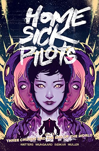 Home Sick Pilots, Volume 3: Three Chords and the End of the World (Home Sick Pilots, 3)