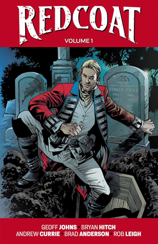 Redcoat 1: Einstein & the Immortal