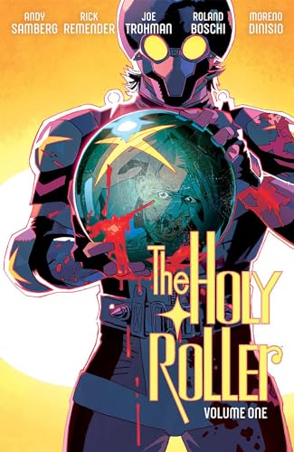 The Holy Roller Volume 1 (Holy Roller, 1)