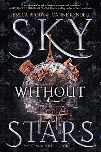 Sky Without Stars (Volume 1) (System Divine, Band 1)
