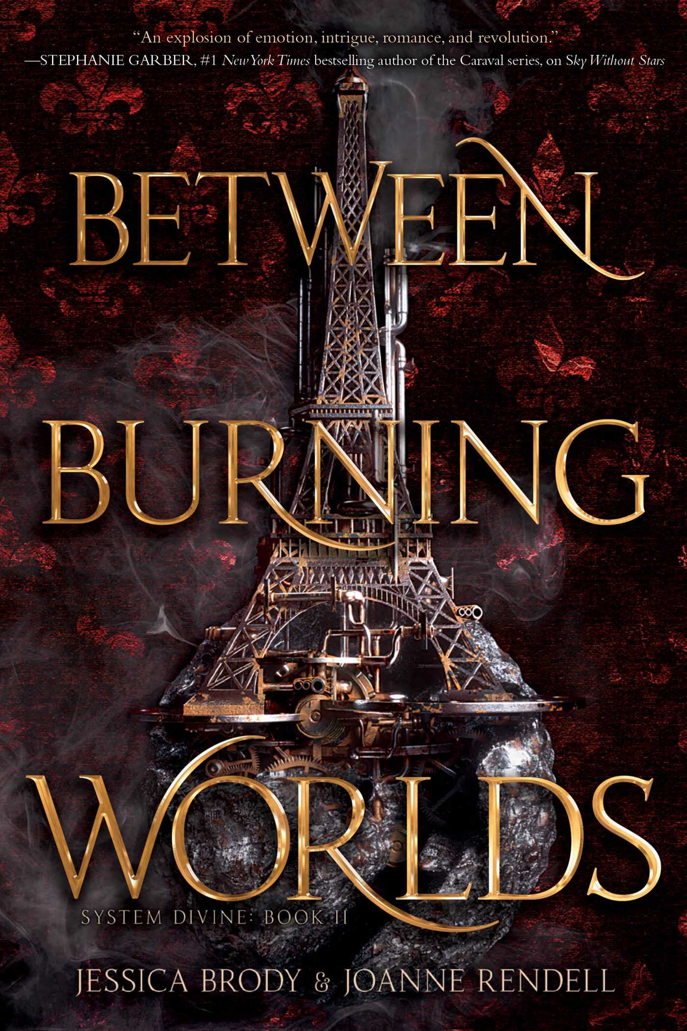 Between Burning Worlds (Volume 2) (System Divine, Band 2)