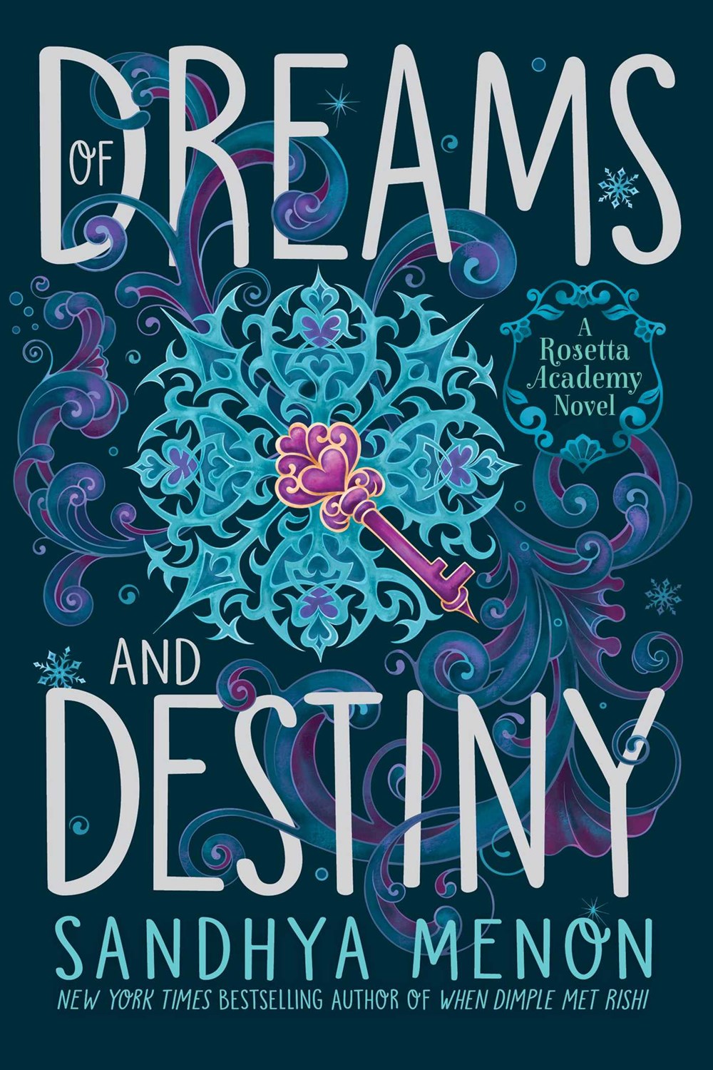 Of Dreams and Destiny (Rosetta Academy)