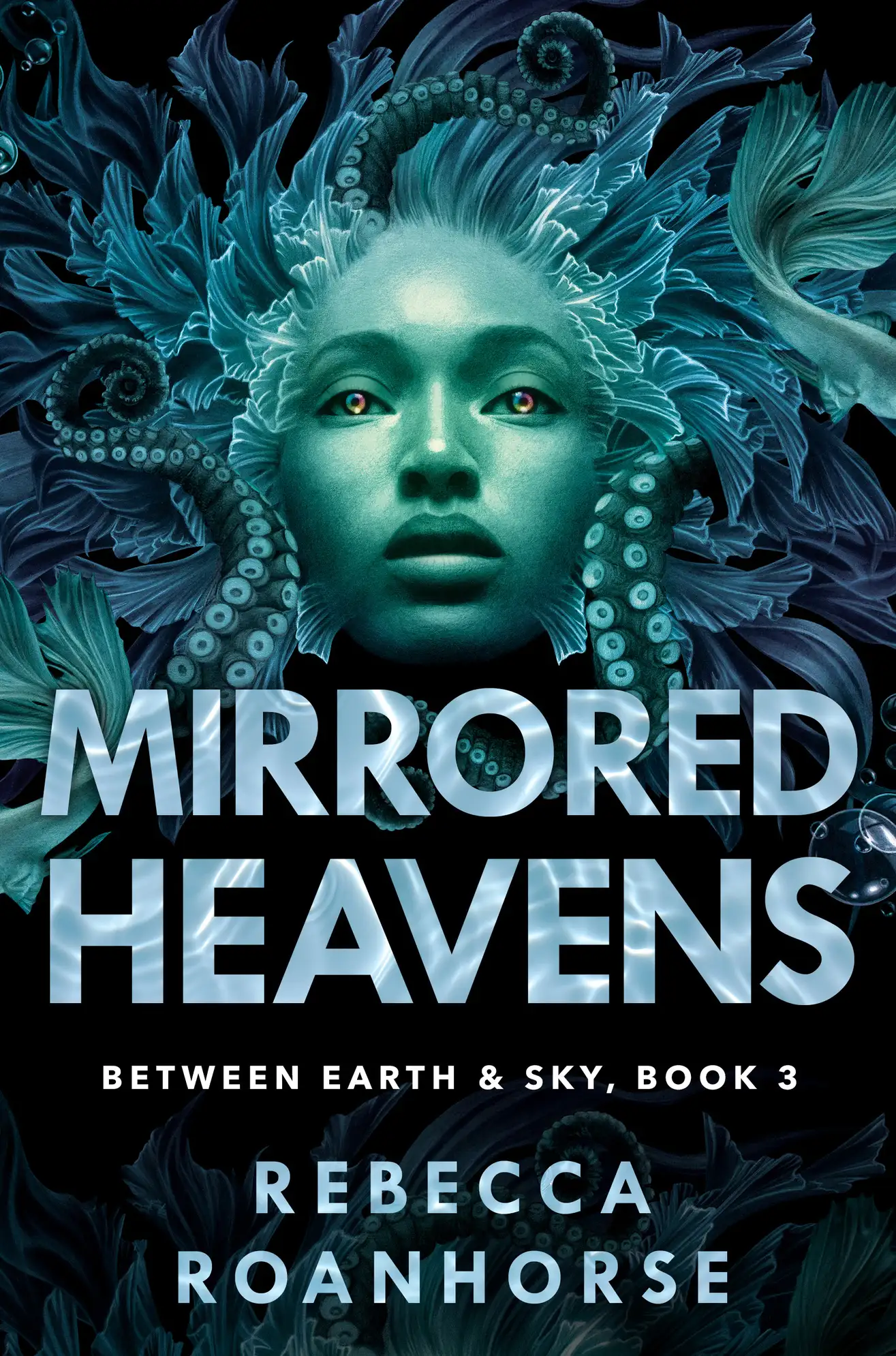 Mirrored Heavens (Volume 3) (Between Earth and Sky)