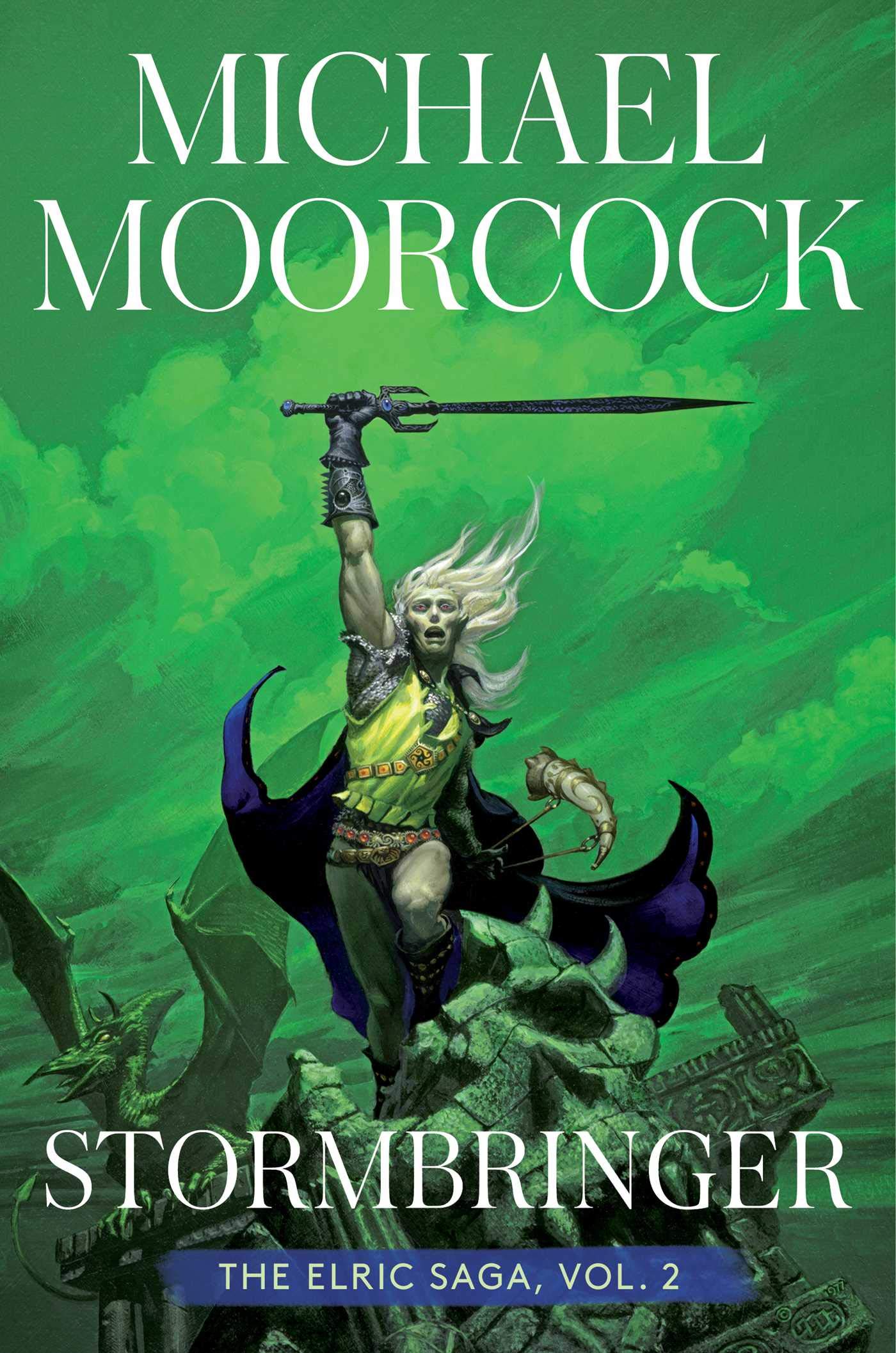 Stormbringer: The Elric Saga Part 2 (Volume 2) (Elric Saga, The, Band 2)