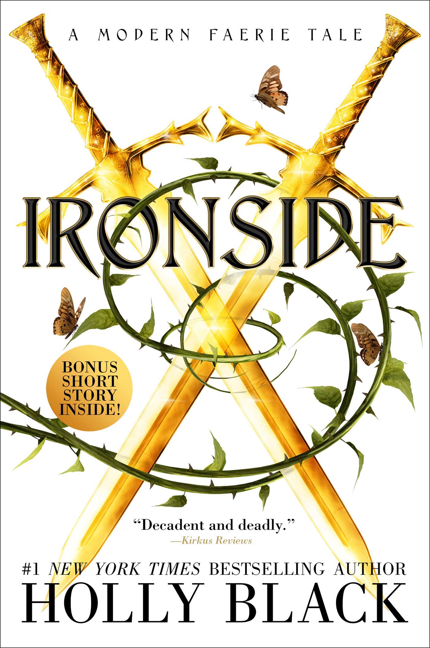 Ironside: A Modern Faerie Tale (The Modern Faerie Tales, Band 3)