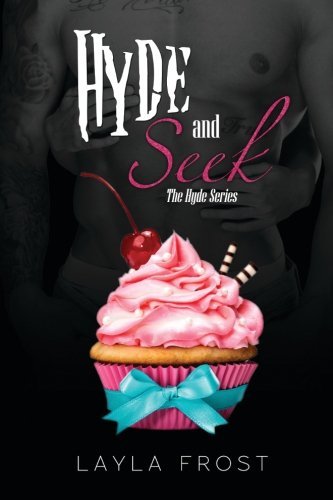 Hyde and Seek (Hyde Series, Band 1)