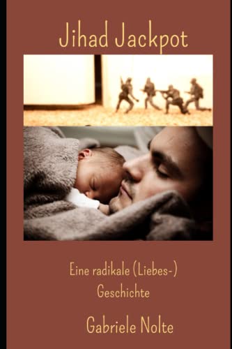 Jihad Jackpot: Eine radikale Geschichte