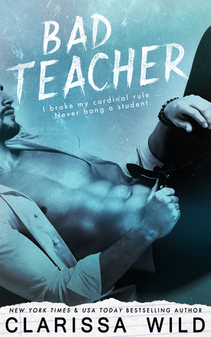Bad Teacher (Unprofessional Bad Boys, Band 1)