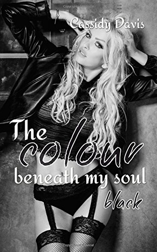 The colour beneath my soul - black