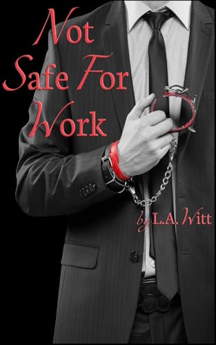 Not Safe For Work