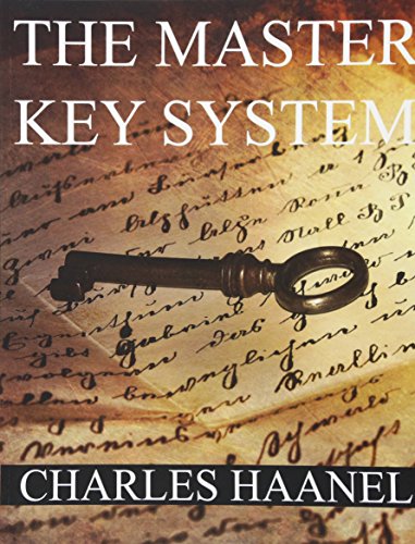 The MasterKey System: IN TWENTY-FOUR PARTS WITH QUESTIONNAIRE AND GLOSSARY
