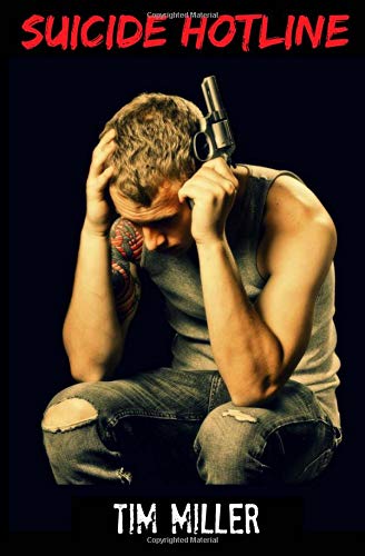 Suicide Hotline (The One Percent, Band 2)