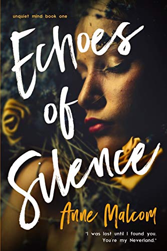 Echoes of Silence (Unquiet Mind)