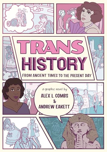 Trans History: From Ancient Times to the Present Day