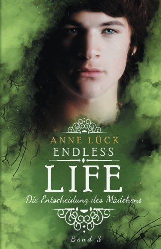 Endless Life: Die Entscheidung des Mädchens