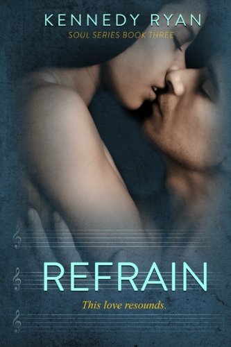Refrain (Soul Series, Band 3)