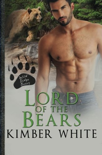 Lord of the Bears (Wild Ridge Bears, Band 1)