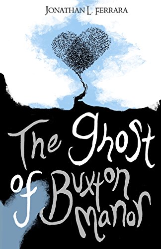 The Ghost of Buxton Manor