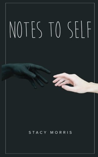Notes to Self