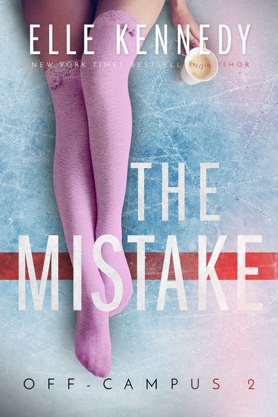 The Mistake (Off-Campus, Band 2)