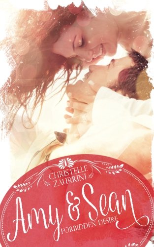 Forbidden Desire: Amy & Sean
