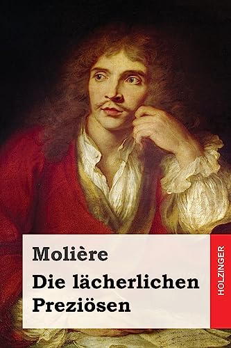 Die lächerlichen Preziösen