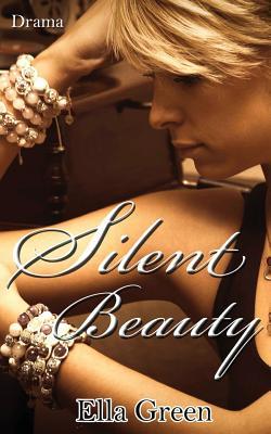 Silent Beauty (Silent Reihe, Band 1)