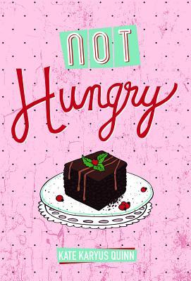 Not Hungry (YA Verse)