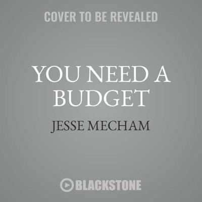 You Need a Budget: The Proven System for Breaking the Paycheck-to-paycheck Cycle, Getting Out of Debt, and Living the Life You Want: Includes PDF
