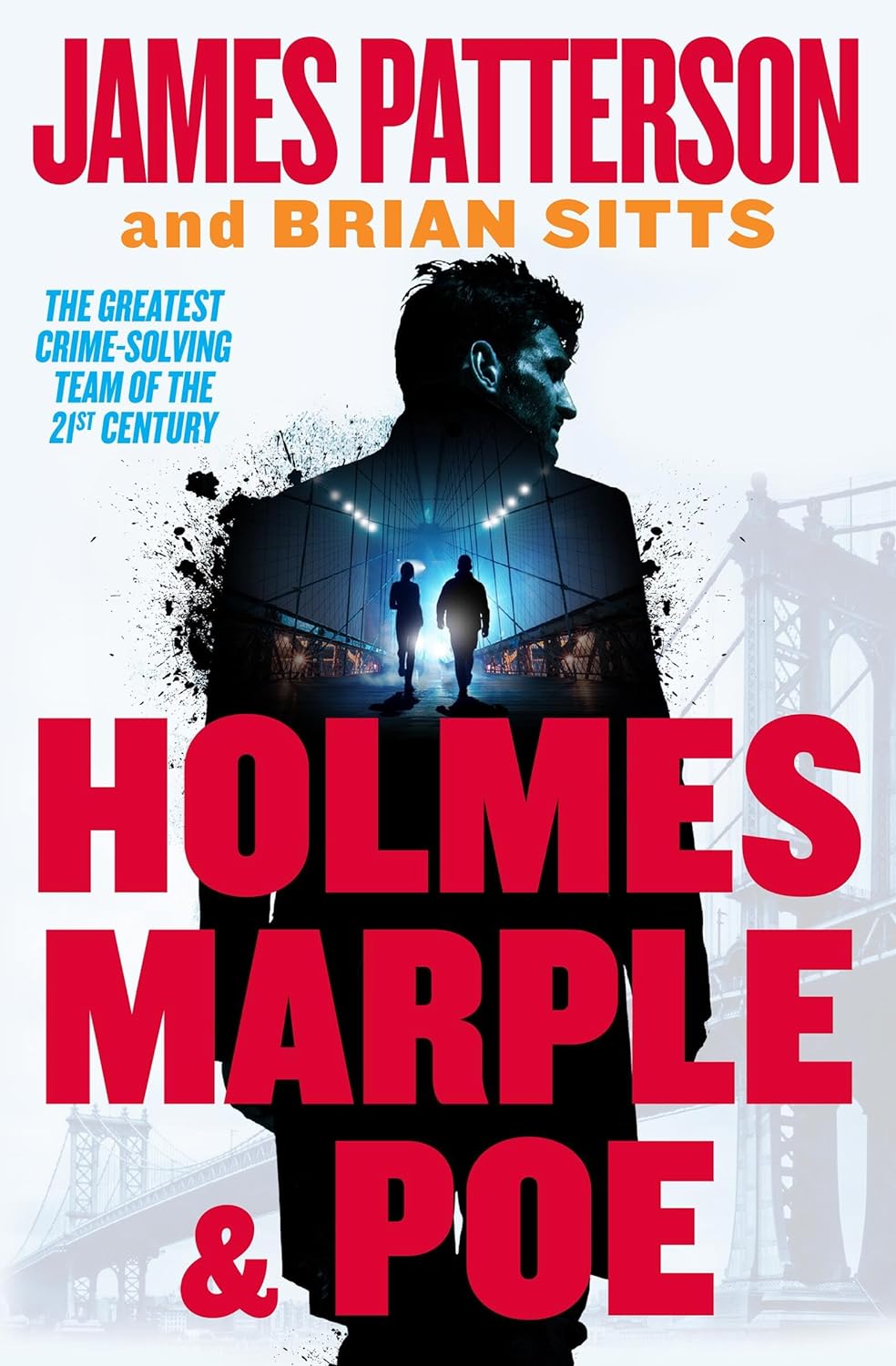 Holmes, Marple & Poe: A Holmes, Margaret & Poe Mystery (Holmes, Margaret & Poe, 1, Band 1)