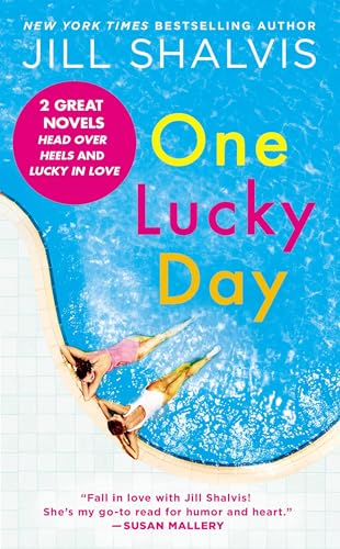 One Lucky Day: 2-in-1 Edition with Head Over Heels and Lucky in Love (A Lucky Harbor Novel)