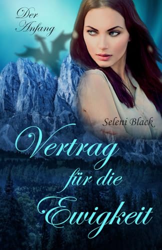 Vertrag für die Ewigkeit: Der Anfang