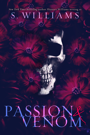 Passion & Venom (Venom Trilogy, Band 1)