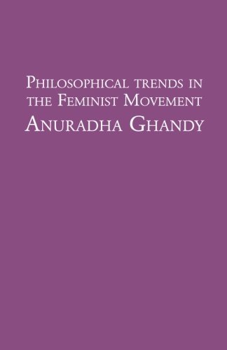 Philosophical Trends in the Feminist Movement