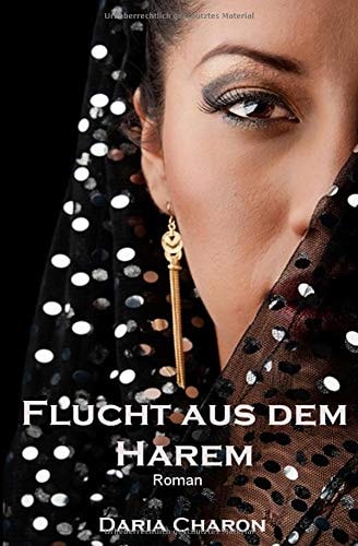 Flucht aus dem Harem (Oriental Affairs, Band 1)