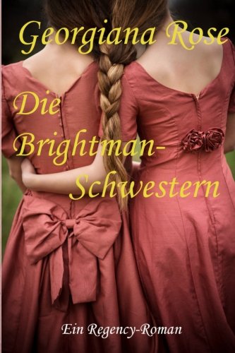 Die Brightman Schwestern