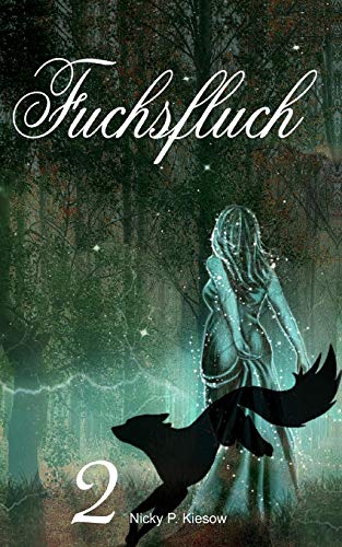 Fuchsfluch (Fuchs-Reihe, Band 2)