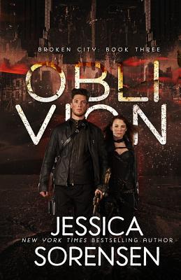 Oblivion (Broken City Series, Band 3)