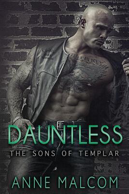 Dauntless (Sons of Templar MC) (Sons of Templar MC Book, Band 5)