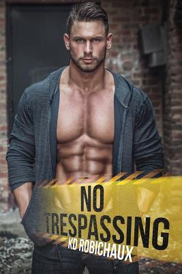No Trespassing (The Adventure Channel Series)