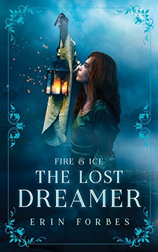 Fire & Ice: The Lost Dreamer