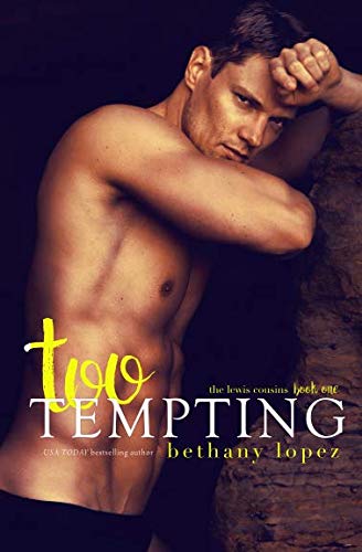 Too Tempting (The Lewis Cousins, Band 1)